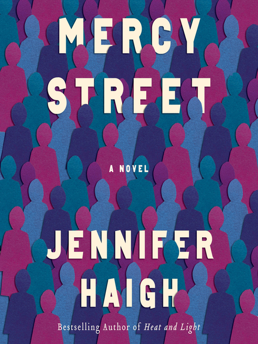 Title details for Mercy Street by Jennifer Haigh - Available